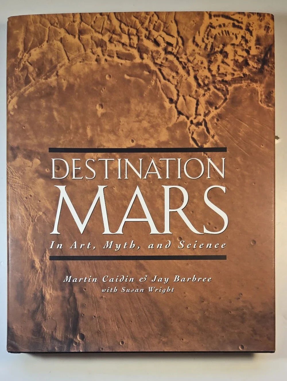 Destination Mars - In Art, Myth, and Science Book